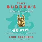 Tiny Buddha's Guide to Loving Yourself