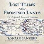 Lost Tribes and Promised Lands