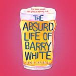 The Absurd Life of Barry White