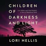 Children of Darkness and Light