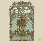 The Sapling Cage