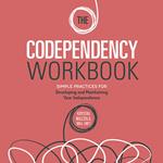 The Codependency Workbook