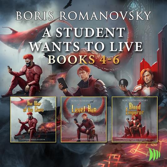 A Student Wants to Live: Books 4-6