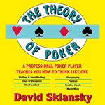 The Theory of Poker