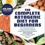 The Complete Ketogenic Diet for Beginners