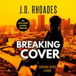 Breaking Cover