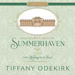 Summerhaven Collector's Edition