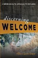 Discerning Welcome