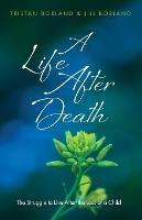 A Life After Death