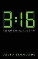 3:16: Meditating Through the Bible
