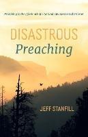 Disastrous Preaching