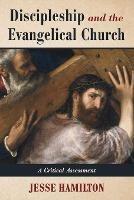 Discipleship and the Evangelical Church