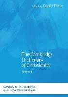 The Cambridge Dictionary of Christianity, Volume One