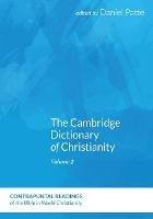 The Cambridge Dictionary of Christianity, Volume Two