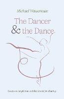 The Dancer and the Dance