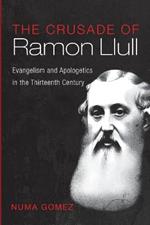 The Crusade of Ramon Llull