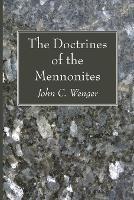 The Doctrines of the Mennonites