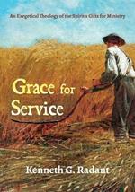 Grace for Service