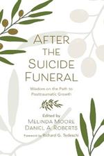 After the Suicide Funeral