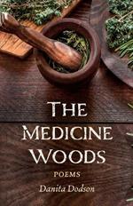 The Medicine Woods