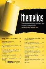 Themelios, Volume 47, Issue 2