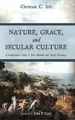 Nature, Grace, and Secular Culture