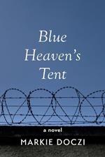 Blue Heaven's Tent