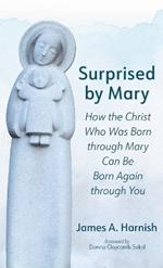 Surprised by Mary