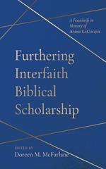 Furthering Interfaith Biblical Scholarship