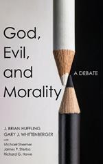 God, Evil, and Morality