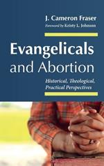 Evangelicals and Abortion