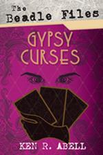 The Beadle Files: Gypsy Curses