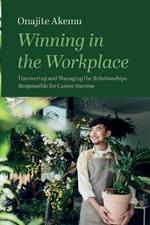 Winning in the Workplace