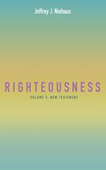 Righteousness, Volume 3