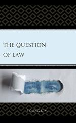 The Question of Law