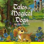 Tales of Magical Dogs