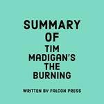 Summary of Tim Madigan's The Burning