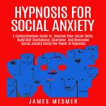 Hypnosis for Social Anxiety