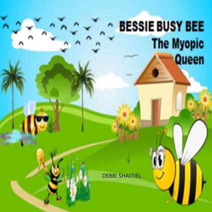 BESSIE BUSY BEE