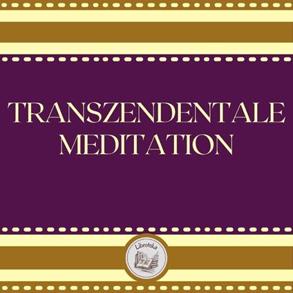 Transzendentale Meditation