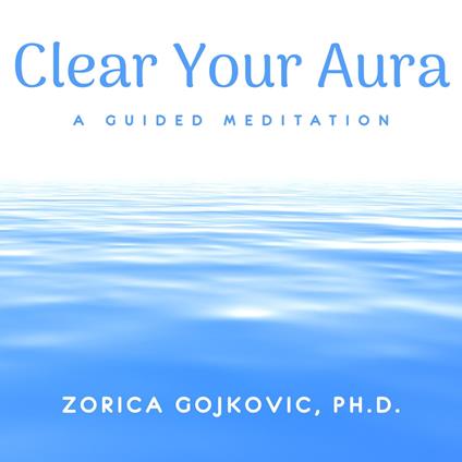 Clear Your Aura