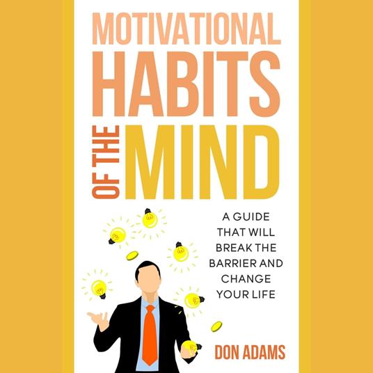 Motivational Habits Of The Mind