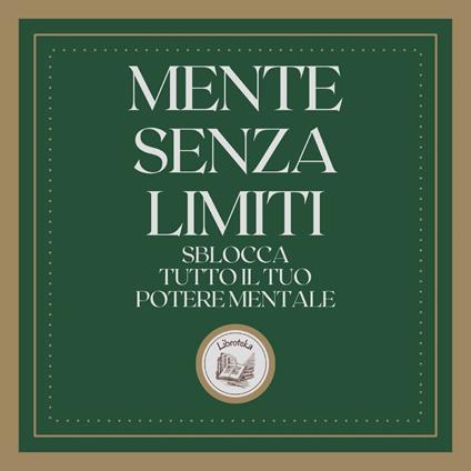 Mente Senza Limiti