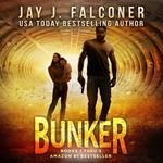 Bunker: Boxed Set (Books 1-2-3)