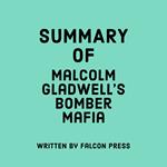 Summary of Malcolm Gladwell’s Bomber Mafia