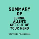 Summary of Jennie Allen's Get Out of Your Head