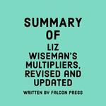 Summary of Liz Wiseman's Multipliers, Revised and Updated