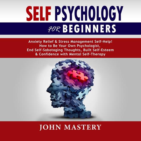 SELF PSYCHOLOGY FOR BEGINNERS