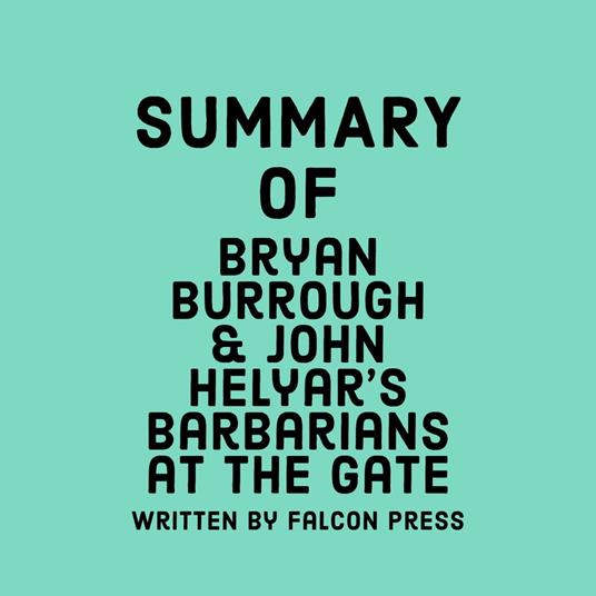 Summary of Bryan Burrough and John Helyar's Barbarians at the Gate