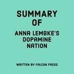 Summary of Anna Lembke's Dopamine Nation